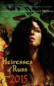Heiresses Of Russ 2015