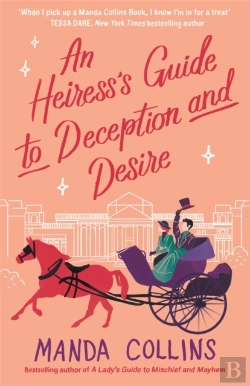 Bertrand.pt - Heiress'S Guide To Deception And Desire