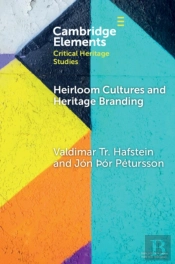 Heirloom Cultures And Heritage Branding