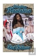 Heirloom Plantation
