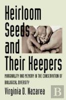 Heirloom Seeds And Their Keepers