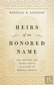 Heirs Of An Honored Name