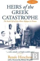 Heirs Of The Greek Catastrophe