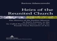 Heirs Of The Reunited Church
