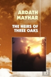 Heirs Of Three Oaks