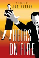 Heirs On Fire