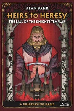 Bertrand.pt - Heirs To Heresy: The Fall Of The Knights Templar