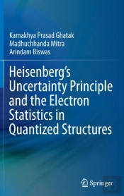Heisenbergâ€™S Uncertainty Principle And The Electron Statistics In Quantized Structures