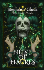 Heist Of Haures