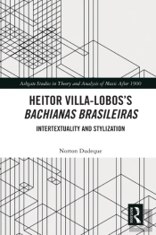 Heitor Villa-Lobosâ€™S Bachianas Brasileiras