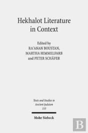 Hekhalot Literature In Context