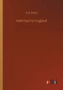 Held Fast For England