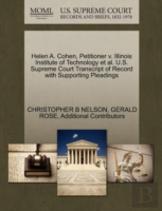 Helen A. Cohen, Petitioner V. Illinois Institute Of Technology Et Al. U.S. Supreme Court Transcript Of Record With Supporting Pleadings