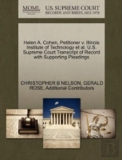 Helen A. Cohen, Petitioner V. Illinois Institute Of Technology Et Al. U.S. Supreme Court Transcript Of Record With Supporting Pleadings