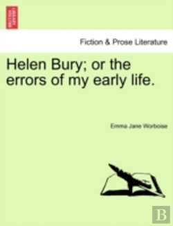 Bertrand.pt - Helen Bury; Or The Errors Of My Early Li