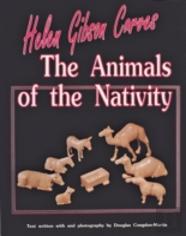 Helen Gibson Carves The Animals Of The Nativity