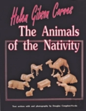 Helen Gibson Carves The Animals Of The Nativity