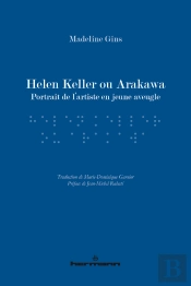 Helen Keller Ou Arakawa