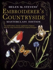 Helen M. Stevens' Embroiderer'S Countryside