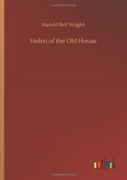 Helen Of The Old House