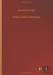Helen Of The Old House