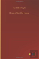 Helen Of The Old House
