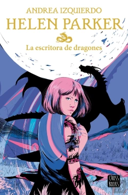 Bertrand.pt - Helen Parker 2. La Escritora De Dragones