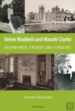Bertrand.pt - Helen Waddell And Maude Clarke