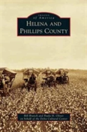 Helena And Phillips County