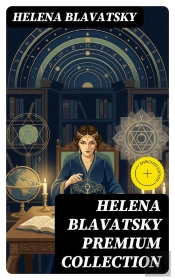 Helena Blavatsky Premium Collection
