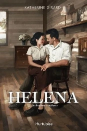 Helena Tome 2 : Les Bonheurs Vacillants