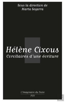 Bertrand.pt - Hélène Cixous. Corollaires D'Une Écriture