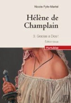 Bertrand.pt - Hélène De Champlain Tome 3 ; Gracias A Dios !