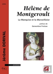 Hélène De Montgeroult ; La Marquise Et La Marseillaise