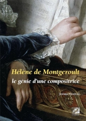 Hélène De Montgeroult : Le Génie D'Une Compositrice