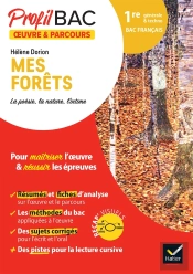 Hélène Dorion, Mes Forêts ; 1re Générale Et Technologique ; Analyse De L'Oeuvre Et Du Parcours Au Programme