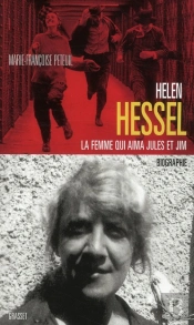 Helene Hessel, La Femme Qui Aima Jules Et Jim