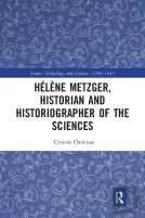 Helene Metzger, Historian And Historiographer Of The Sciences