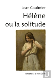 Helene Ou La Solitude