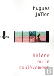 Hélène Ou Le Soulèvement