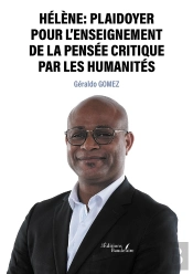Helene : Plaidoyer Pour L'Enseignement De La Pensée Critique Par Les Humanities