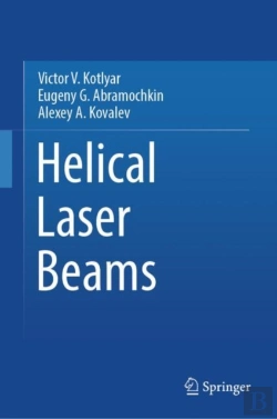 Bertrand.pt - Helical Laser Beams