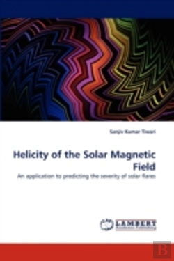Bertrand.pt - Helicity Of The Solar Magnetic Field