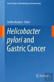 Helicobacter Pylori And Gastric Cancer