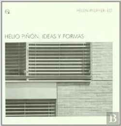 Bertrand.pt - Helio Piñón. Ideas Y Formas