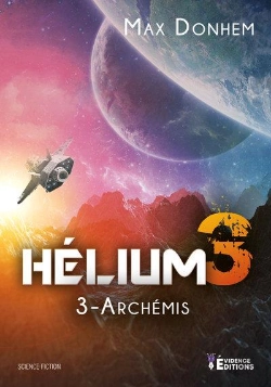 Bertrand.pt - Helium 3 Tome 3 - Archemis