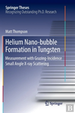 Bertrand.pt - Helium Nano-Bubble Formation In Tungsten