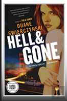 Hell And Gone (Large Print Edition)