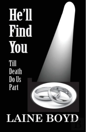 He'Ll Find You: 'Till Death Do Us Part