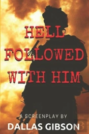 Hell Followed With Him